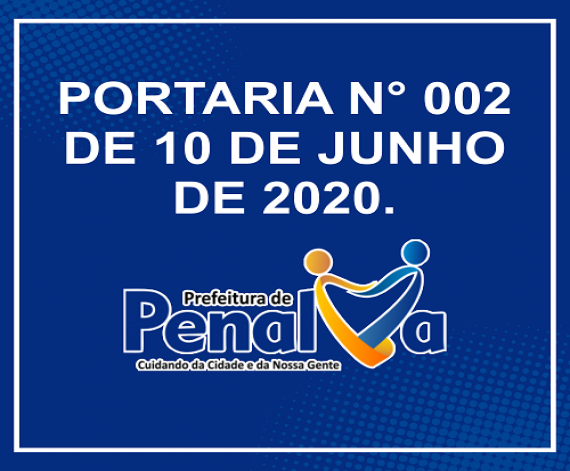 Portaria N°002, de 10 de Junho de 2020.